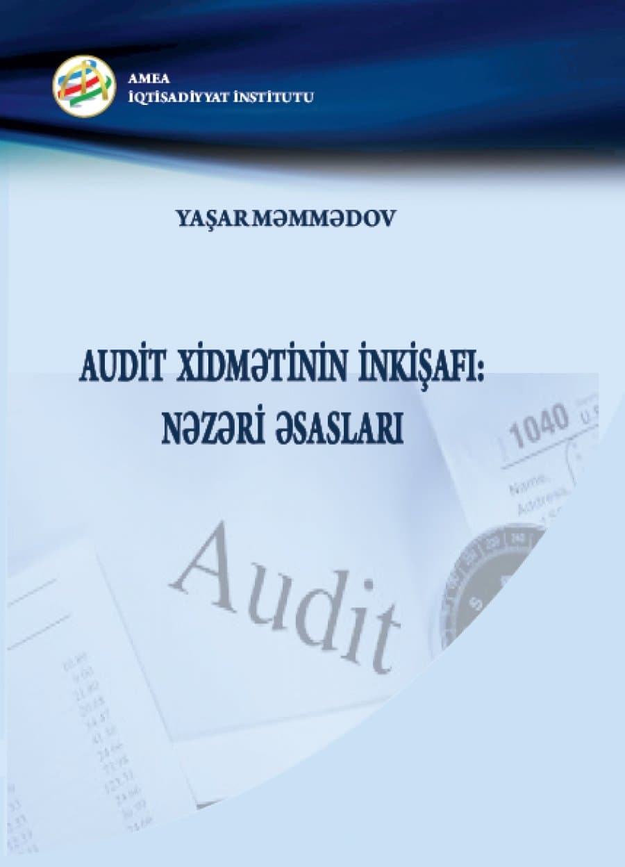 “Audit xidmətinin inkişafı: nəzəri əsasları” kitabı çap olunub 1