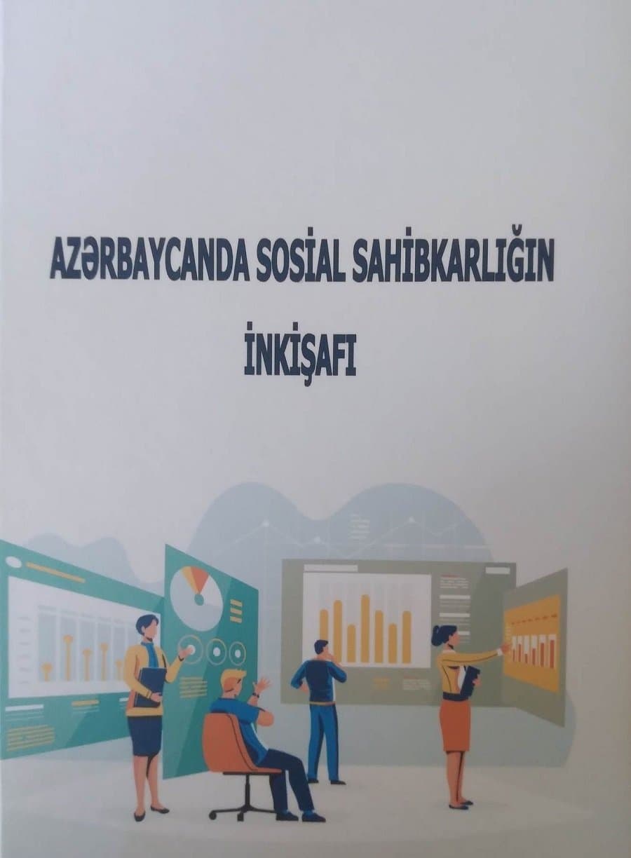 “Azərbaycanda sosial sahibkarlığın inkişafı” kitabı çap olunub 1
