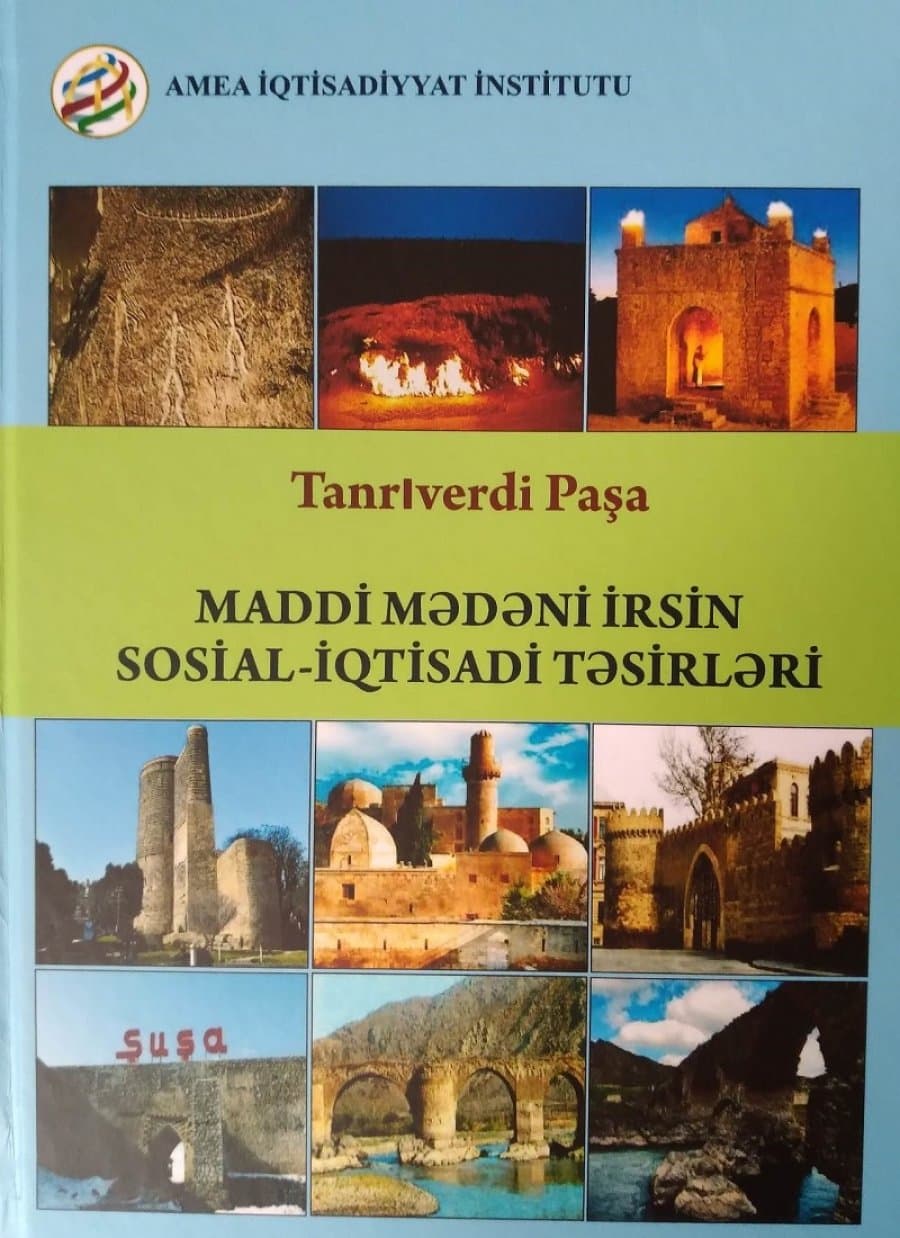 “Maddi mədəni irsin sosial-iqtisadi təsirləri” kitabı çapdan çıxıb 1