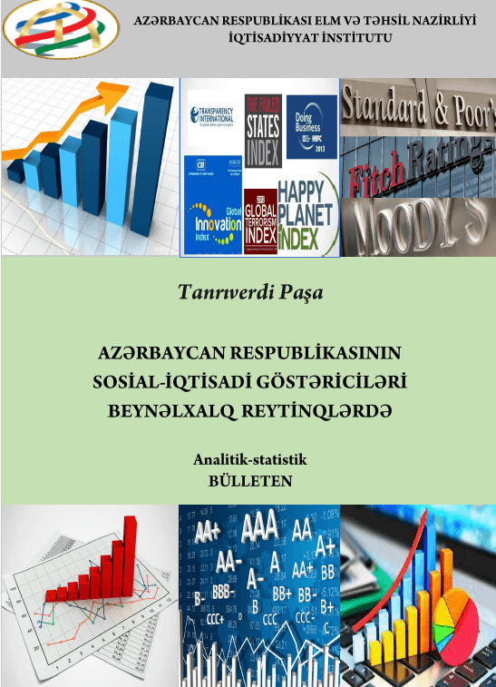 “Azərbaycan Respublikasının sosial-iqtisadi göstəriciləri beynəlxalq reytinqlərdə” bülleteni çap olunub