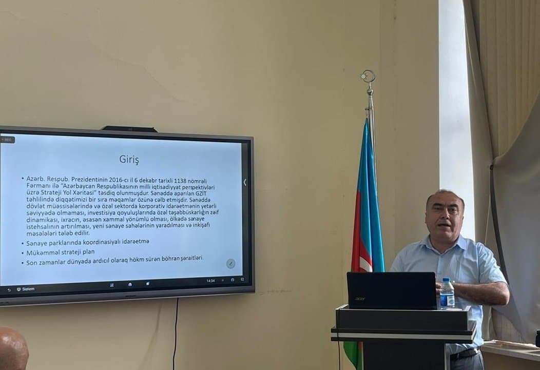 Elmi seminarda “Sənaye müəssisələrində strateji idarəetmənin modernləşdirilməsi” müzakirə olunub 2