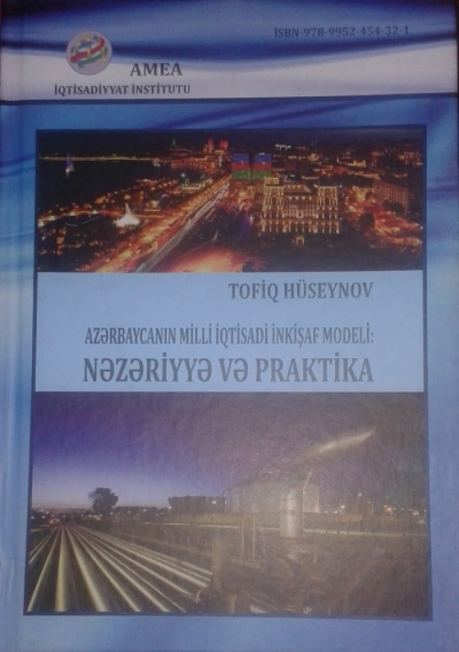 National Economic Development Model of Azerbaijan: Theory and Practice